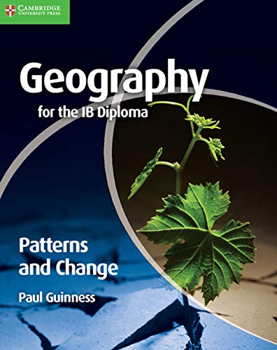 9780521147330: Geography for the IB Diploma Patterns and Change