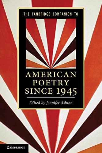 The Cambridge Companion to American Poetry since 1945 - Jennifer Ashton
