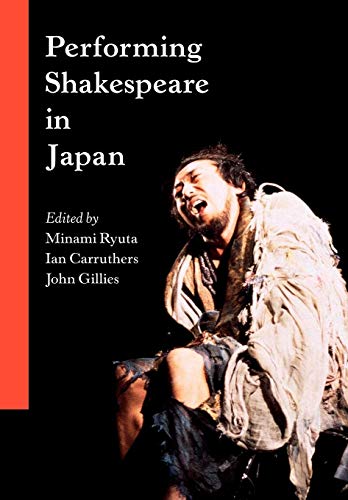 Beispielbild fr Performing Shakespeare in Japan zum Verkauf von WorldofBooks