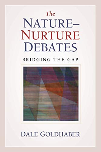 Beispielbild fr The Nature-Nurture Debates: Bridging the Gap zum Verkauf von SecondSale