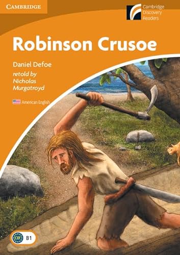 Stock image for Robinson Crusoe Level 4 Intermediate American English Cambridge Discovery Readers Level 4 for sale by PBShop.store US
