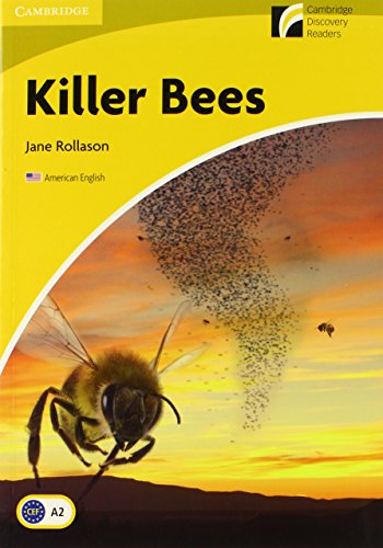 Stock image for Killer Bees Level 2 Elementary/Lower-intermediate American English (Cambridge Discovery Readers: Level 2) for sale by BookHolders