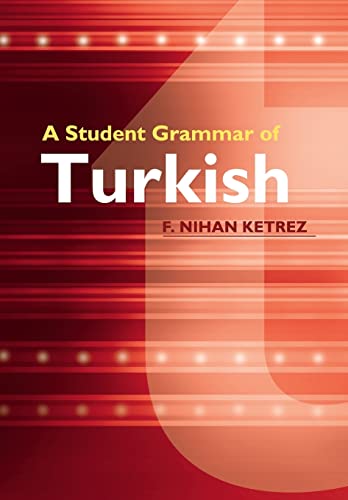 Imagen de archivo de A Student Grammar of Turkish a la venta por HPB-Red