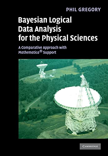 9780521150125: Bayesian Logical Data Analysis for the Physical Sciences Paperback: A Comparative Approach with Mathematica Support
