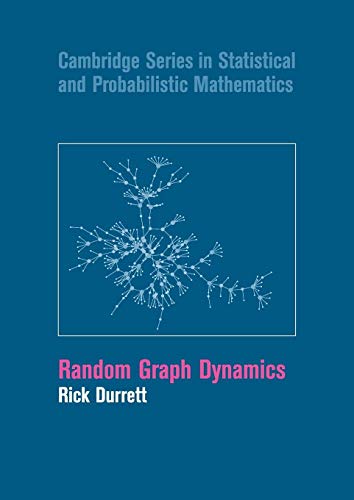 9780521150163: Random Graph Dynamics Paperback: 20 (Cambridge Series in Statistical and Probabilistic Mathematics, Series Number 20)