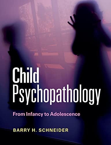 9780521152112: Child Psychopathology: From Infancy to Adolescence