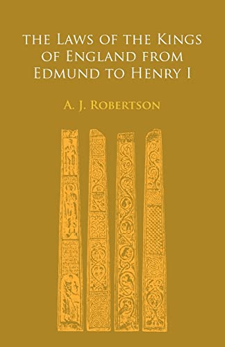 9780521153195: The Laws of the Kings of England From Edmund to Henry I