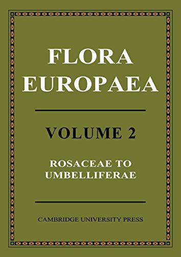9780521153676: Flora Europaea: Rosaceae to Umbelliferae: Volume 2