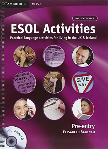 Imagen de archivo de ESOL ACTIVITIES PRE-ENTRY - PHOTOCOPIABLE BOOK + A/CD a la venta por Libros nicos