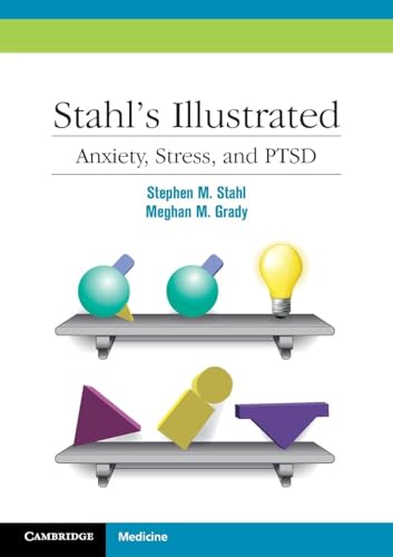Stock image for Stahl's Illustrated Anxiety, Stress, and PTSD for sale by Better World Books