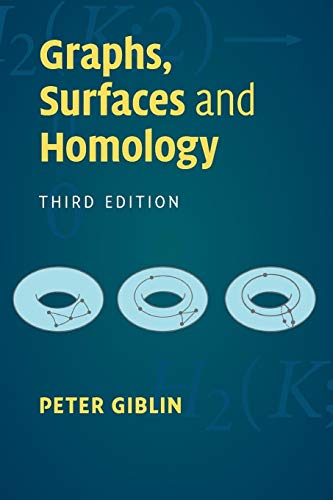 Graphs, Surfaces and Homology - Peter Giblin