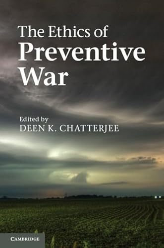 Imagen de archivo de The Ethics of Preventive War a la venta por SecondSale