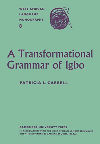 Beispielbild fr A Transformational Grammar of Igbo zum Verkauf von Ria Christie Collections