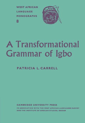 9780521155144: A Transformational Grammar of Igbo (West African Language Monograph, 8)