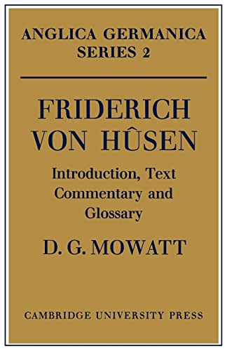 9780521155533: Friderich von Hsen: Introduction, Text, Commentary and Glossary (Anglica Germanica Series 2)