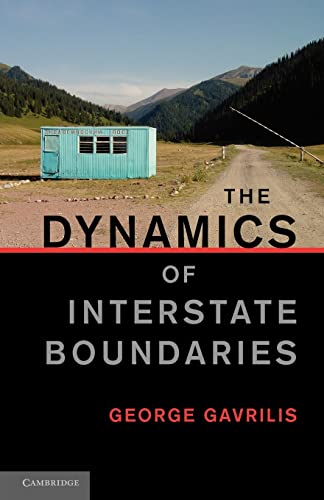 9780521156240: The Dynamics of Interstate Boundaries (Cambridge Studies in Comparative Politics)