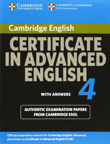 Imagen de archivo de Cambridge Certificate in Advanced English : Official Examination Papers from University of Cambridge ESOL Examinations a la venta por Better World Books Ltd