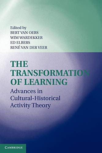 Stock image for The Transformation of Learning: Advances in Cultural-Historical Activity Theory for sale by HPB-Emerald