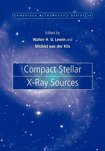 Stock image for Compact Stellar X-Ray Sources Cambridge Astrophysics for sale by Footnote Books