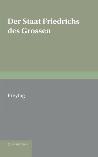 Stock image for Staat Friedrichs Des Grossen: With an Appendix of Poems on Frederick the Great for sale by Chiron Media
