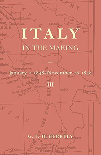 9780521158657: Italy in the Making January 1st 1848 to November 16th 1848