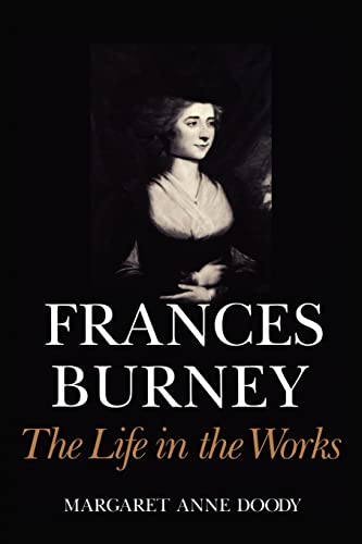 Frances Burney: The Life in the Works (9780521158923) by Doody, Margaret Anne