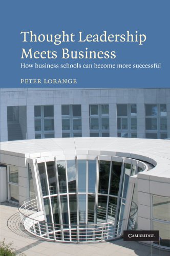 Stock image for Thought Leadership Meets Business: How business schools can become more successful for sale by More Than Words
