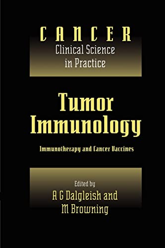 Stock image for Tumor Immunology: Immunotherapy and Cancer Vaccines for sale by Revaluation Books