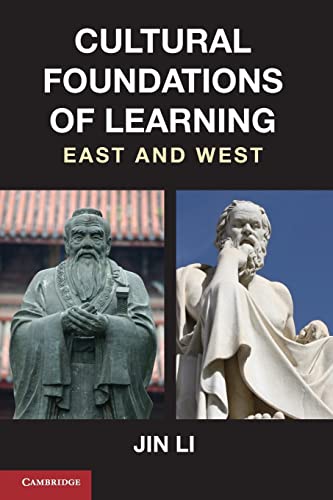 9780521160629: Cultural Foundations of Learning: East and West