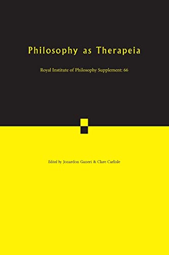9780521165150: Philosophy as Therapeia (Royal Institute of Philosophy Supplements, Series Number 66)