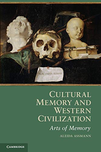 Imagen de archivo de Cultural Memory and Western Civilization: Functions, Media, Archives a la venta por GF Books, Inc.