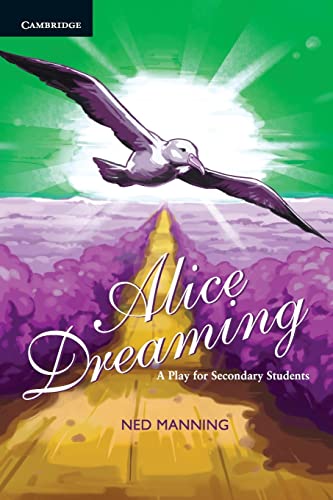 Stock image for Alice Dreaming: A Play for Secondary Students A Play for Secondary Students for sale by PBShop.store US