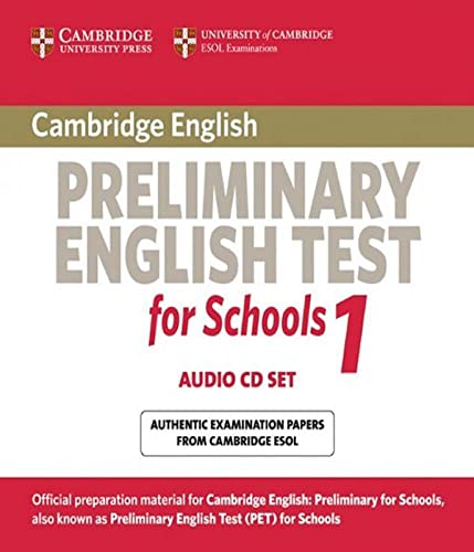 Imagen de archivo de Cambridge Preliminary English Test for Schools 1 Audio CDs (2): Official Examination Papers from University of Cambridge ESOL Examinations (PET Practice Tests) a la venta por AMM Books