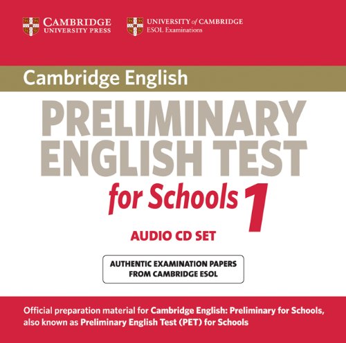 9780521166553: Cambridge Preliminary English Test for Schools 1 Audio CDs (2): Official Examination Papers from University of Cambridge ESOL Examinations (PET Practice Tests)