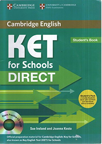 9780521167215: KET for schools direct. Student's book-Workbook without answers. Per la Scuola media. Con CD-ROM
