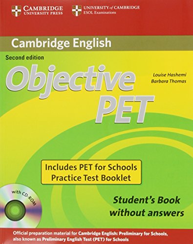 Stock image for Objective PET For Schools Pack without Answers (Student's Book with CD-ROM and for Schools Practice Test Booklet) for sale by medimops