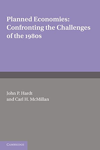 Imagen de archivo de Planned Economies: Confronting the Challenges of the 1980s a la venta por Prior Books Ltd