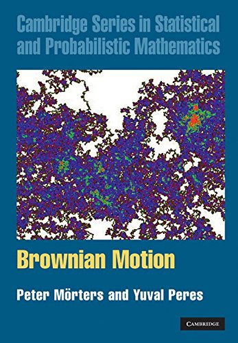 9780521168847: Brownian Motion ICM Edition (Cambridge Series in Statistical and Probabilistic Mathematics)