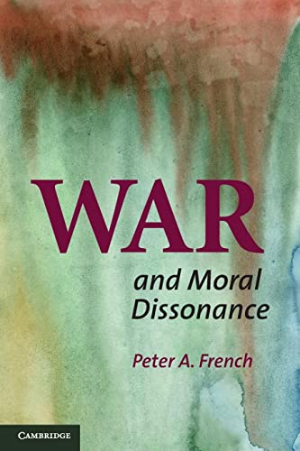 Beispielbild fr War and Moral Dissonance zum Verkauf von Better World Books