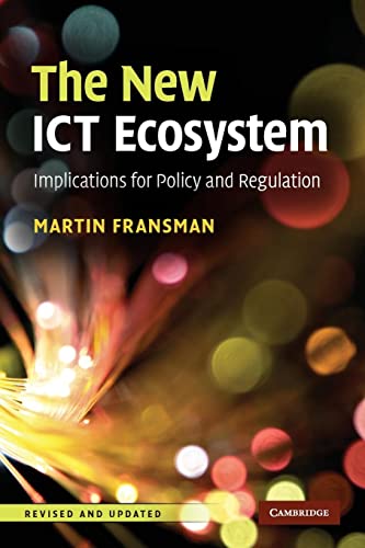 9780521171205: The New ICT Ecosystem: Implications for Policy and Regulation