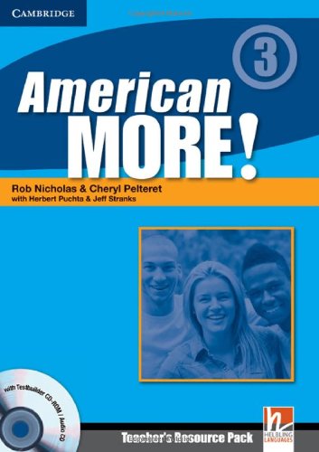 American More! Level 3 Teacher's Resource Pack with Testbuilder CD-ROM/Audio CD (9780521171496) by Nicholas, Rob; Pelteret, Cheryl