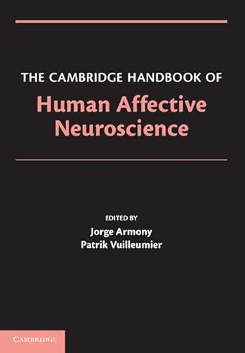 9780521171557: The Cambridge Handbook of Human Affective Neuroscience