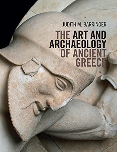 Stock image for The Art and Archaeology of Ancient Greece for sale by Better World Books