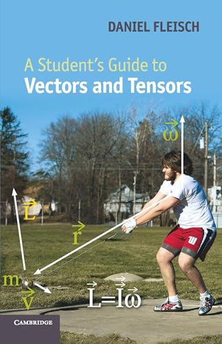 9780521171908: A Student's Guide to Vectors and Tensors