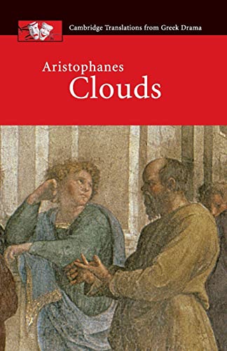 Stock image for Aristophanes: Clouds (Cambridge Translations from Greek Drama) for sale by Chiron Media