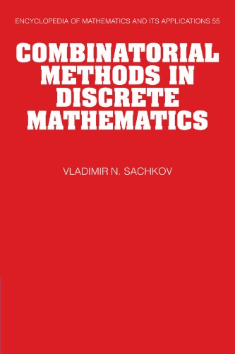 Combinatorial Methods in Discrete Mathematics - Sachkov, Vladimir N./ Kolchin, V. (Translator)