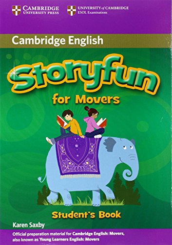 Storyfun for Movers Student's Book (9780521172813) by Saxby, Karen