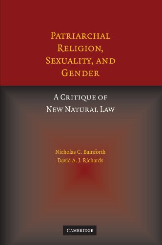 Stock image for Patriarchal Religion, Sexuality, and Gender: A Critique of New Natural Law for sale by Prior Books Ltd
