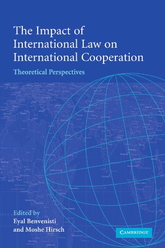 9780521173407: The Impact of International Law on International Cooperation: Theoretical Perspectives
