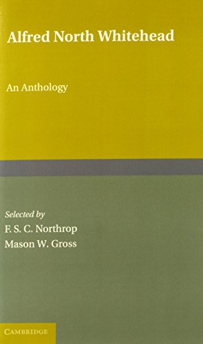 Beispielbild fr Alfred North Whitehead: An Anthology 2 Part Paperback Set: An Anthology 2 Part Set zum Verkauf von AwesomeBooks